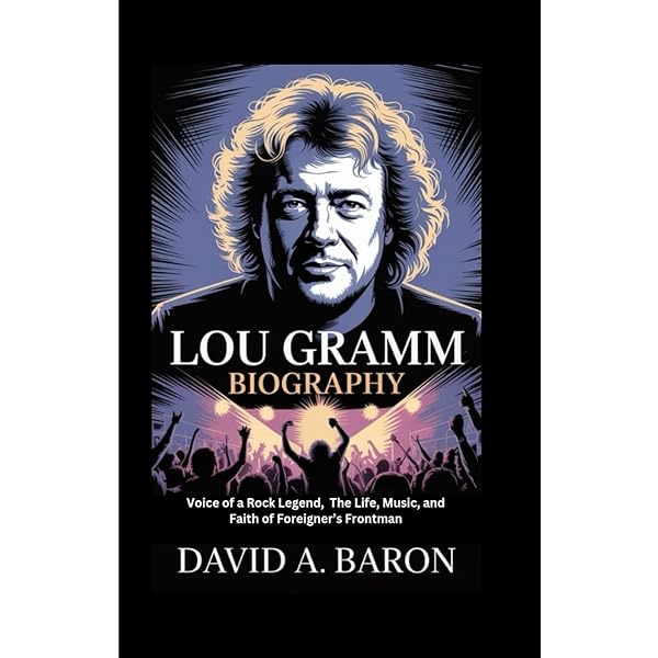 Juke Box Hero: My Five Decades in Rock 'n' Roll: Gramm, Lou